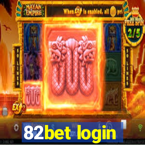 82bet login